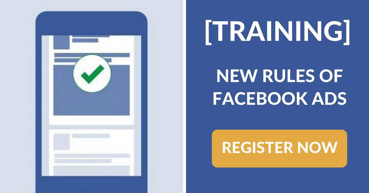 [TRAINING] New Rules for Facebook Ads