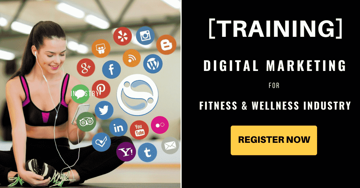 [TRAINING] Digital Marketing For Fitness & Wellness Industry
